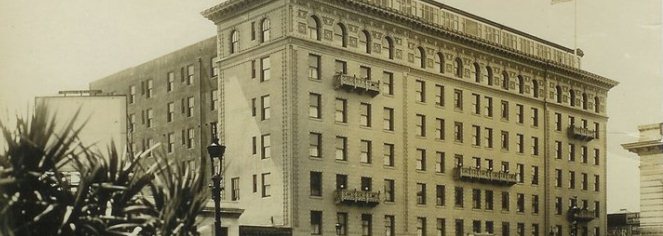 History:
Hotel Whitcomb
in San Francisco