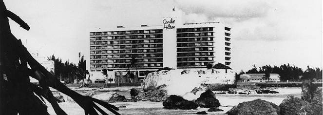 History:
Caribe Hilton
in San Juan