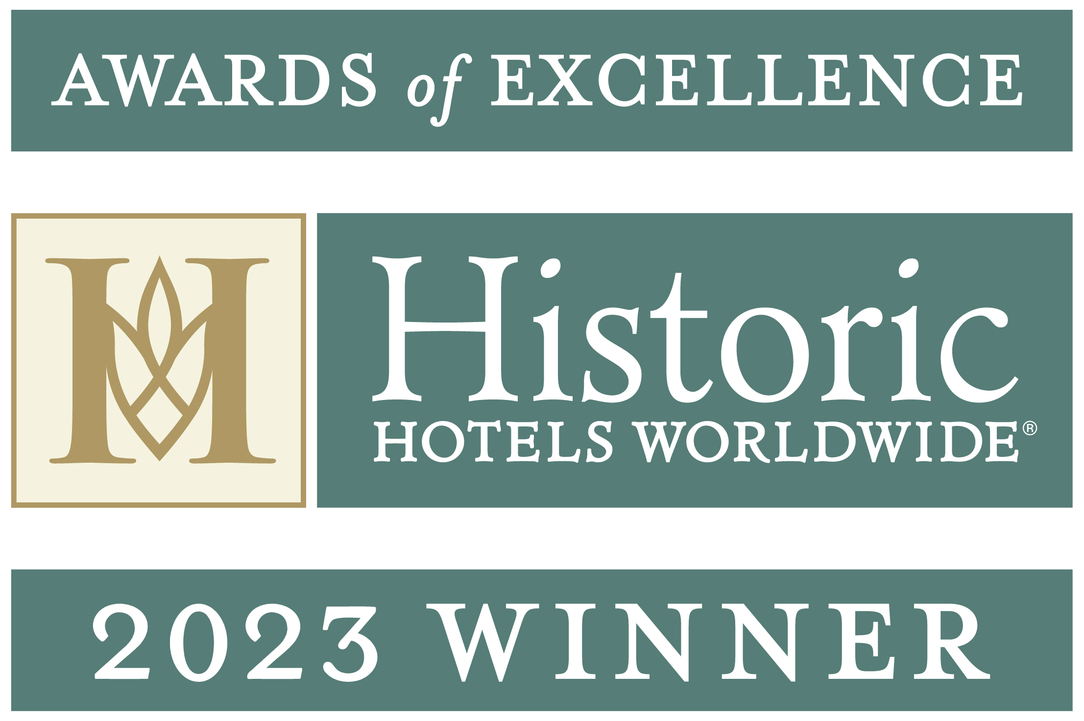2023 Historic Hotels Worldwide Awards of Excellence Winner